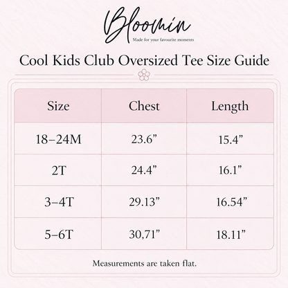 Cool Kids Club Oversized Tee