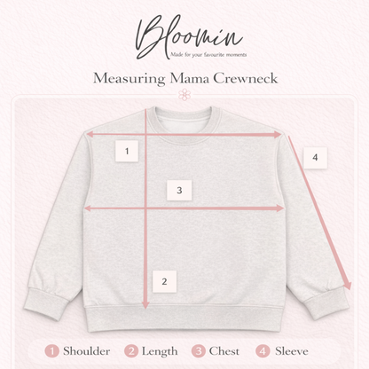 Mama Crewneck (Adult)